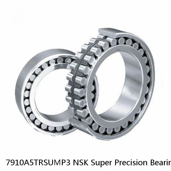 7910A5TRSUMP3 NSK Super Precision Bearings