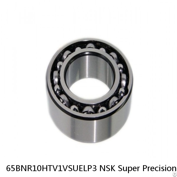 65BNR10HTV1VSUELP3 NSK Super Precision Bearings