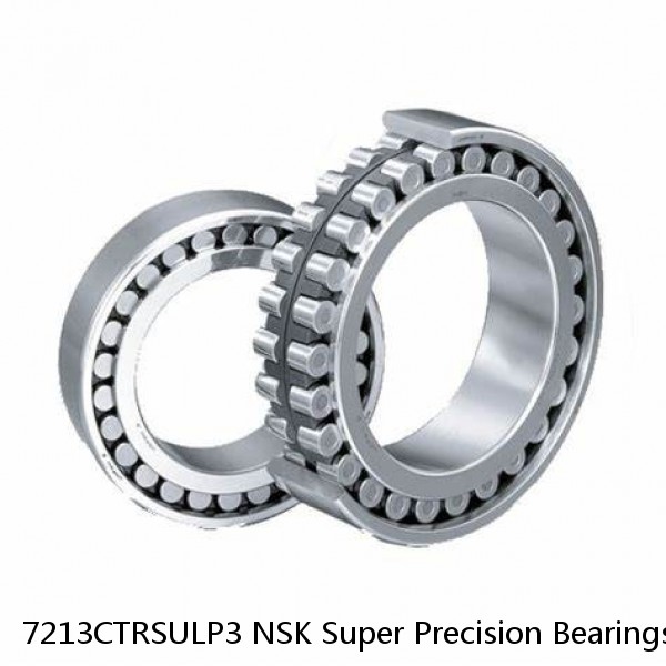 7213CTRSULP3 NSK Super Precision Bearings